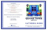 catering menu - Greektown Grille - Greenville, SC · catering menu 400 East McBee Avenue, Ste. 101-102 • Greenville, SC 29601 (864) 233-5505 • Desserts Baklava Layered filo dough
