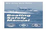 Boating Safety Manual 03-11 - New JerseyA boat license is separate from the boating safety certiﬁ cate and is issued by the Motor Vehicle Commission (MVC). Exemptions 1) Vessel powered
