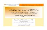 Making the most of MOOCs: An International Distance ... · Making the most of MOOCs: An International Distance Learning perspective Valeri “Val” Chukhlomin, PhD ... " Developed