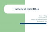 Financing for Smart Citiessmartcities.gov.in/upload/uploadfiles/files/... · Strong convergence between AMRUT and Smart City Mission – Most Smart Cities (area based) would also