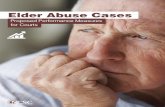 Elder Abuse Cases · Elder Abuse Cases Proposed Performance Measures for Courts This project was supported by Grant No. 2008-DD-BX-0711 awarded by the Bureau of Justice Assistance.