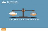 CLOUD VS ON-PREM - CPSMicrosoft’s Adxstudio brings portals into the mix, so you no longer need an expensive development team to build a customer portal (and maintain it), you can