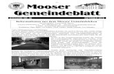 - 1 - Mooser Gemeindeblatt - Gemeinde Moos | Gemeinde Moos€¦ · Brauereigraben bis zur Einmündung bei der Bäckerei Silberhorn wurde die Straße im Vollausbau saniert. Auch Kanal-