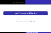 Linear Systems and Matrices - CUHK Mathematics€¦ · Linear Systems and Matrices Row Echelon Form Matrix Operations Inverse of matrices Determinants Linear Equations and Curve Fitting