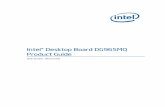 Intel® Desktop Board DG965MQ Product Guide · 2019-07-11 · Revision History Revision Revision History Date 001 First release of the Intel ® Desktop Board DG965MQ Product Guide