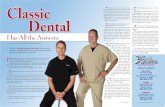 Classic - ProSites, Inc.c1-preview.prosites.com/31588/wy/docs/ClassicDental_Aug08.pdf · Classic Dental P eople have a variety of reasons why they don’t want to go to the dentist.