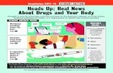 Compilation 2014 –15 STUDENT EDITION Heads …headsup.scholastic.com/sites/default/files/pdf/NIDA_YR13...HEADS UP REAL NEWS ABOUT DRUGS AND YOUR BODY 2 SOURCES: 1 GALLUP. 2,3 CENTERS