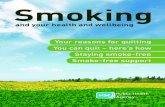 Smoking - Public Health Agency and... · Smoking can have harmful effects on your physical health, but ... It will get easier the longer you stay smoke-free. • “I enjoy smoking.”
