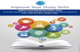 Improve Your Study Skills - DoDEA · learn best and what learning preferences or strategies are most beneficial to them can help them im-prove their learning success (Chick, ). Knowing