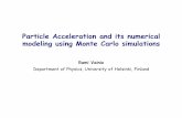 Particle Acceleration and its numerical modeling using ... · Wave–particle interactions in space plasmas govern the transport of particles in rapidly fluctuating electromagnetic