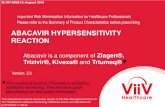 Abacavir Hypersensitivity Reaction hypersensitivity reaction MUST discontinue abacavir immediately