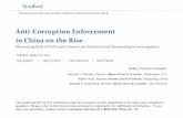 Anti-Corruption Enforcement in China on the Risemedia.straffordpub.com/products/anti-corruption... · 3/5/2013  · consultants. Use of these third party agents without conducting