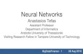 Anastasios Tefas - BigDataFinance · BigDataFinance - 1 26 Aug 2016 Neural Networks Anastasios Tefas Assistant Professor Department of Informatics Aristotle University of Thessaloniki