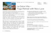 Flyer Retreat Nico Sardinien 2018 engl - yogatanja.com Retreat Nico Sardinien 2018 engl.pdfYoga Retreat with Nico Luce Saturday, July 7, to 14, 2018 in Sardinia, Italy ... This Summer