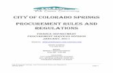 City of Colorado SpringS proCurement ruleS and regulationS · City of Colorado SpringS . proCurement ruleS and regulationS . finanCe department . proCurement ServiCeS diviSion ...