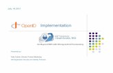 Implementation - Kantara InitiativeOpenID_v2.pdf · 2011-07-19 · Implementation . Intel Today Hardware Clients (Mobile, Browser) Applications Cloud ... Combining Enterprise Class