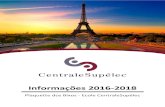 Informações 2016-2018 - Centralizando · 2018-08-28 · um curso de francês, é possível fazer a tradução em um tradutor juramentado já na França. Para os bolsistas Eiffel:
