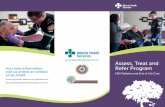 Assess, Treat and Refer Program€¦ · Assess, Treat and Refer Program EMS Palliative and End of Life Care Palliative and End-of-Life Care. What is the program? The assess, treat