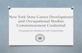 New York State Career Development and Occupational … › common › regents › files › CDOScredentialfinal[1].pdf1. Career Development: • knowledgeable about the world of work,