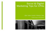 Social & Digital Marketing Tips for CPAs - CPA Trendlines … · Social & Digital Marketing Tips for CPAs ... leveraging both social and digital marketing efforts is imperative; since