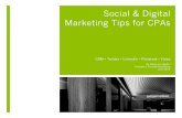 Social & Digital Marketing Tips for CPAs - Penheel...Social & Digital Marketing Tips for CPAs CRM • Twitter • LinkedIn • Pinterest • Video By Becky Livingston President, Penheel