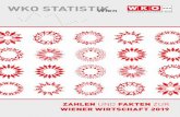 WKO STATISTIK Wien · 2019-10-03 · Über 80 Prozent gingen dabei an euro-päische Handelspartner, ... Ausdehnung West-Ost 29,4 km Seehöhe - Tiefster Punkt (Lobau) 151 m Seehöhe