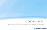 NEW METALLISER 2017 - Cirvipack · 2018-01-17 · BRC/IOP CERTIFICATION COVINIL complies with the most stringent quality standard requirements for companies that produce or convert