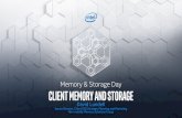 Memory & Storage Day Client Memory and Storage › wp-content › uploads › sites › 11 › ... · 2019-09-26 · Memory: 2x8GB DDR4, Storage: 1TB Intel® Optane™ Memory H10