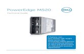 Dell PowerEdge M520 Technical Guidecontent.etilize.com/User-Manual/1025842873.pdf · advantage of the capabilities of the Dell PowerEdge M1000e’s Chassis Management Controller (CMC).