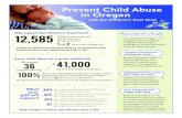 Why support the Children’s Trust Fund? Being a Parent is Tough … · 2020-01-07 · Prevent Child Abuse in Oregon with the Children’s Trust Fund 12,585 Why support the Children’s