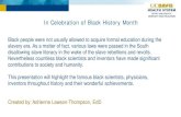 In Celebration of Black History Month - UC Davis Health History.pdfIn Celebration of Black History Month. Black people were not usually allowed to acquire formal education during the