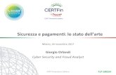 Sicurezza e pagamen: lo stato dell’arte... · 2017-12-21 · CERT Finanziario Italiano TLP GREEN Avità di monitoraggio e dotazione tecnologica* n, o rvey i ile 2017 (* e: 28 nden