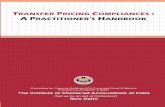 TRANSFER RICING OMPLIANCES RACTITIONER S HANDBOOK · “frequently asked” questions and answers on Transfer Pricing compliances. I hope this book on “Transfer Pricing Compliances