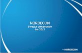 NORDECON… · management and general contracting in the buildings and infrastructures segment. Geographically the Group operates currently in Estonia, Ukraine and Finland. The parent