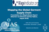 Mapping the Global Garment Supply Chain - ... Mapping the Global Garment Supply Chain Presentation of a WageIndicator Report (Maarten van Klaveren and Kea Tijdens, August 2018) AIAS-HSI
