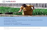 EVALUATION UNITED STATES ASSISTANCE TO BALOCHISTAN … · Poultry: The project supplied 8,143 poultry birds to women COs in Quetta (3,969 birds), Mastung (3,324) and Killa Saifullah