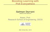Boosting Learning with Poll Everywhereusers.cecs.anu.edu.au › ~Salman.Durrani › _papers › Slides...Boosting Learning with Poll Everywhere Salman Durrani SMIEEE SFHEA MIEAUST