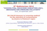 DR-CALUX bioassay as screening method for the detection of contamination by dioxins … › fileadmin › user... · 2017-01-04 · DR-CALUX bioassay as screening method for the detection