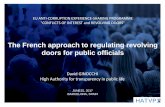 The French approach to regulating revolving doors …...2017/06/15  · The French approach to regulating revolving doors for public officials JUNE15, 2017 BARCELONA, SPAIN David GINOCCHI