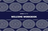 WELCOME WORKBOOK - Amazon S3 › viaonehope › _VIA Key Documents... · 2020-06-01 · Welcome to ONEHOPE! We are so excited that you’ve joined our mission as a Cause Entrepreneur.