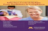 University of Minnesota Continuing Dental Education ... · University of Minnesota Continuing Dental Education Infection Control Update: From Guidelines to Compliance Saturday, October