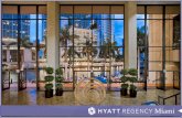 Hyatt Regency Miami - SAE International · 2016-07-20 · Hyatt Regency Miami – Easy Access • Connected to complimentary Metromover via KNIGHT CENTER STATION providing convenient