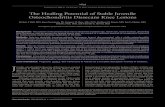 TheHealingPotentialofStableJuvenile Osteochondritis ... › ... · all unstable juvenile osteochondritis dissecans lesions at the time of presentation6. The optimal treatment for