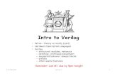 Intro to Verilog - MITweb.mit.edu/6.111/www/f2017/handouts/L03.pdf · Intro to Verilog • Wires – theory vs reality (Lab1) • Hardware Description Languages ... good for hardware