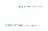 Half Year Financial Report - Seeing Machines · Seeing Machines Limited ABN 34 093 877 331 technology, the quality of Seeing Machines’ technology, our established market position