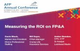 Measuring the ROI on FP&A€¦ · Insurance Services . Investments made into the FP&A teams over past two years 48.7% 51.3% 51.3% 23.1% 7.7% 0% ... Potential Sources of “Soft Data”