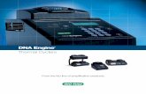 DNA Engine Family Brochure (Page 3)...DNA Engine family cyclers DNA Engine Line Thermal Cyclers DNA Engine The popular single-bay DNA Engine cycler, the namesake of the product line,