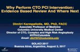 Why Perform CTO PCI Intervention: Evidence Based Review And … › _files › 3Karmpaliotis-Dimitrios.pdf · Why Perform CTO PCI Intervention: Evidence Based Review And Where Next