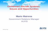 Unmanned Aircraft Systems: Issues and Opportunities Mario ...Emerging Commercial UAV Uses Agriculture UAV use for crop-dusting minimizes possibility of fatalities Manned crop-dusting