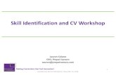 Skill Identification and CV Workshop - HiTS @ Harvard · Skill Identification and CV Workshop 1 Confidential; Not for Distribution. December 16, 2016 Lauren Celano ... § Data visualization